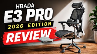 BEST Ergonomic Office Chair Around $500? HBADA E3 Pro 2026 Edition Review