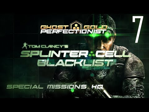 Splinter Cell Blacklist  Perfectionist Walkthrough: Part 7 - Special Missions HQ | No Commentary