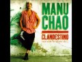 Manu Chao - Clandestino (LINKTRACKS) Full ...