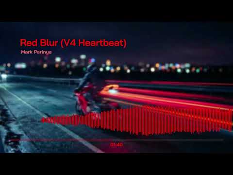 Mark Parinya - Red Blur (V4 Heartbeat) (Official Audio)