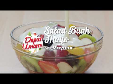 Salad Buah Mayo Ala Mayumi®