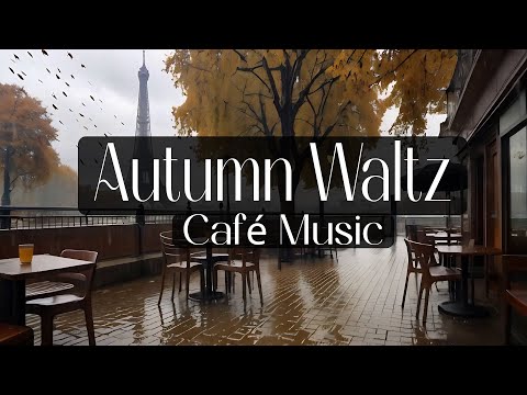 "Autumn Waltz" • 10 Hours of Café Music • Music by Kia