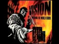 Vision - Close Minded