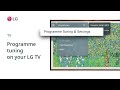 Programme Tuning On Your LG TV