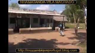 preview picture of video 'NHAMATANDA-VILA MACHADO'