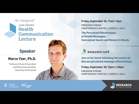 Jane Brown Health Communication Lecture with Marco Yzer