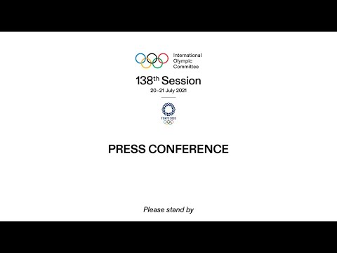 138th IOC Session - Press Conference - 20.07.2021