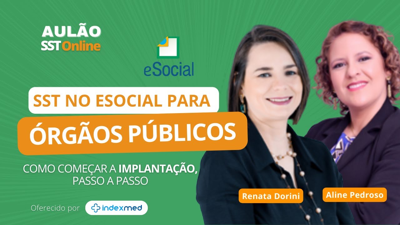 SST no eSocial para Órgãos Públicos: Como começar a Implantação | Aulão #90