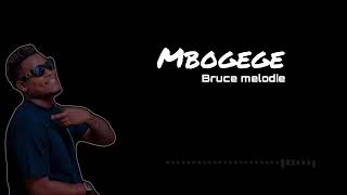 #Bruce melodie _ Imbogege (official audio music 🎶)