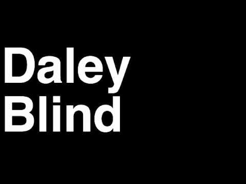 How to Pronounce Daley Blind AFC Ajax Football Futbol Goal Penalty Kick Yellow Red Card Injury