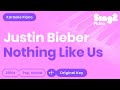 Justin Bieber Nothing Like Us Piano Karaoke