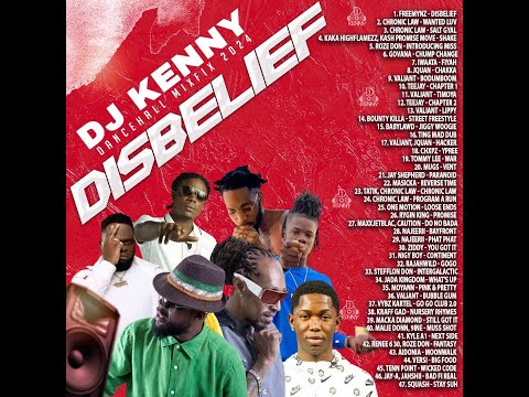DJ KENNY DISBELIEF DANCEHALL MIXFIX FEB 2024
