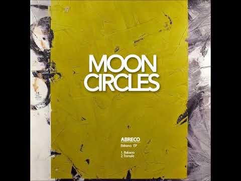 Abreco - Tomale (Original Mix) [MOONCIRCLES RECORDS]