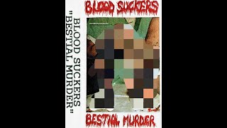 Blood Suckers - Bestial Murder demo 1996 (full)