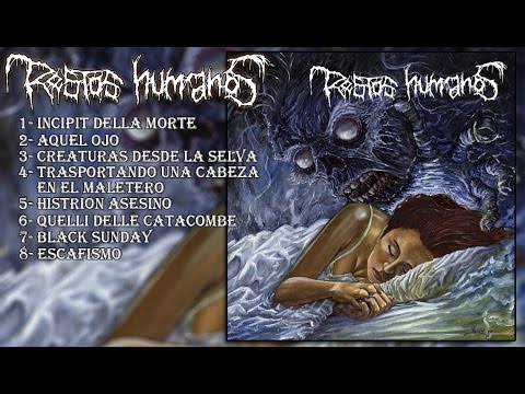 RESTOS HUMANOS - Restos Humanos (Full Album-2017)