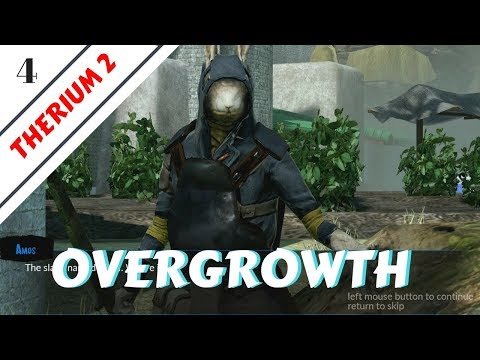 A SiC Play: Overgrowth - Therium 2 #4: Story Time