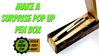 (how to make) a Surprise Pop Up Pen Box