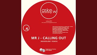 Calling Out (Maddslinky Remix)