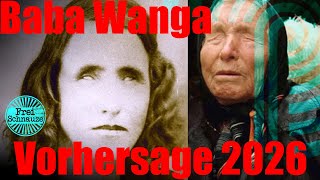 😱 Baba Wanga Vorhersage für 2026 & Zusatzinfos
