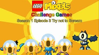 Lego Mixels Challenge Game S1 E3 Try not to Scream