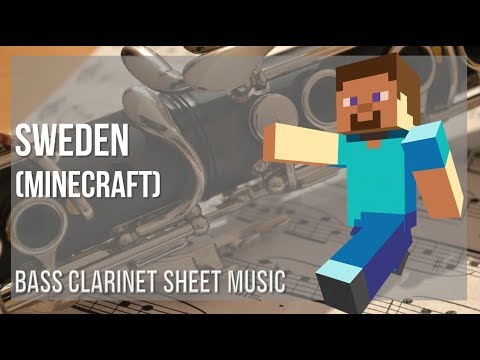 EasyMusicLesson - Bass Clarinet Sheet Music: How to play Sweden (Minecraft) by C418