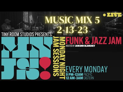 Monday Night Jam Music Mix 5 | 2-20-23 | Tiny Room Studios