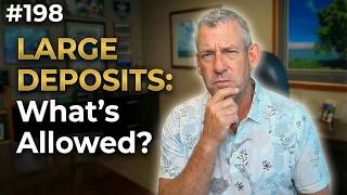 Large Deposits Explained: What’s Allowed and What’s Not