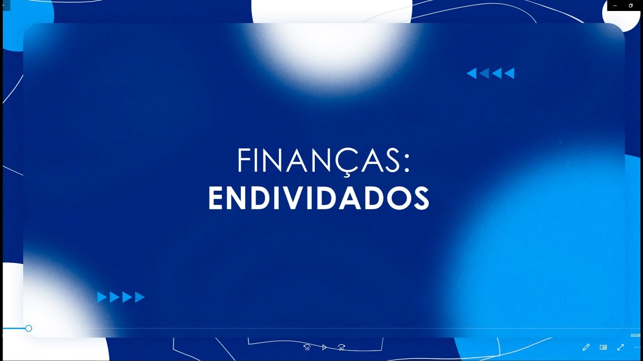FINANÇAS: ENDIVIDADOS