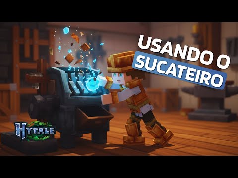 Aprenda a usar o Sucateiro em Hytale