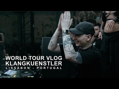 World Tour Vlog 2 | Klangkuenstler x Unreal  - Lissabon, Portugal