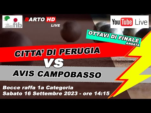 Città di Perugia - Avis Campobasso - Bocce Raffa 1a categoria - Andata Ottavi di finale