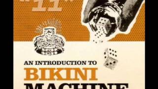 Bikini Machine - Have Love Will Travel (Richard Berry cover 1959) (2003)