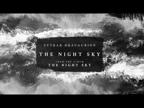 VETRAR DRAUGURINN - "The Night Sky" // 2021 // Dark Skies Coming (Official Lyric Video)