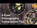 Four Composition Tricks For Stunning Food Photography
