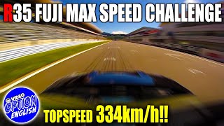 R35 FUJI MAX SPEED CHALLENGE
