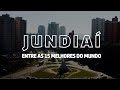 Cidade de Jundiaí entre as 15 melhores do mundo