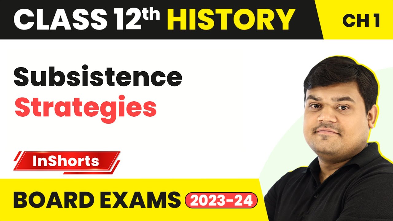 Subsistence Strategies | Class 12 History Chapter 1 Inshorts #2024