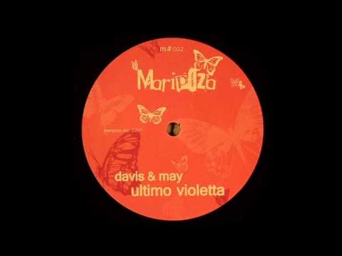 Davis & May - Ultimo Violetta