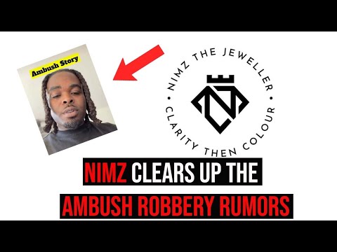 NIMZ EXPLAINS WHAT REALLY HAPPENED WITH THE AMBUSH SITUATION