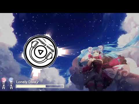 Lonely Diva - DJVI ♪
