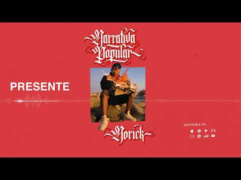 11. PRESENTE - NORICK - (Prod. Fat Fingers) 2021 #NarrativaPopular