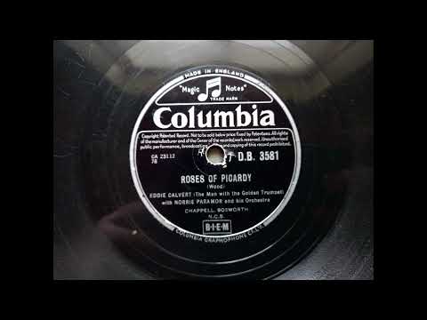 Eddie Calvert - Roses of Picardy (1955 Columbia DB.3581 b-side) 78rpm rip