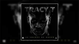 Tracy T - Shoot Em Up [Prod. By TM88]