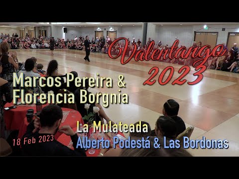 La Mulateada - Alberto Podestá & Las Bordonas - Marcos Pereira & Florencia Borgnia - ValenTango 2023