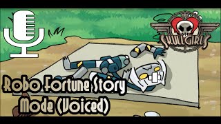Skullgirls 2nd Encore: Robo-Fortune Story Mode (Voiced)