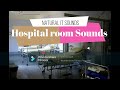 Hospital Room Sounds