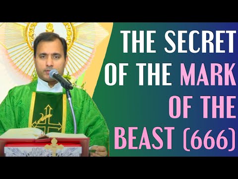 Fr Joseph Edattu VC - The secret of the Mark of the Beast (666)