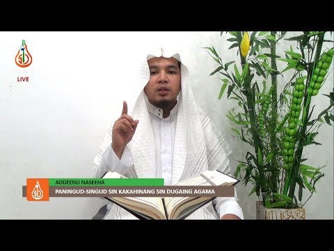 Paningud-singud sin Kakahinang sin Dugaing Agama - Shaykh Abdussabour Muhaimin Sakili (Tausug)