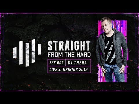 Dj Thera LIVE @ Origins 2019 (SFTH Exclusive - EPS005)