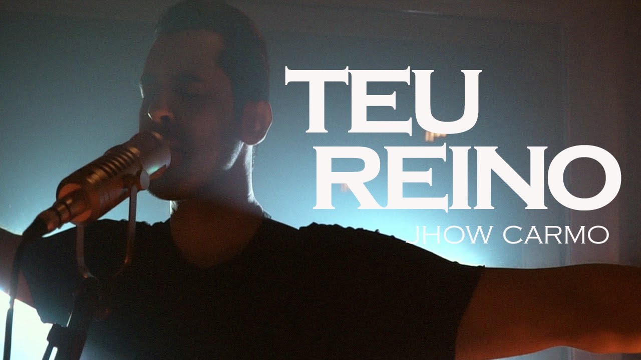 TEU REINO | Jhow Carmo